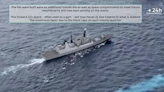 All six Type 45 destroyers are adding the Sea Ceptor system