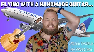 How do you fly with a guitar? I took my irreplaceable, handmade guitar on a United flight...