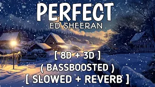 Ed Sheeran - Perfect ( 8D + 3D , Slowed + Reverb , Bass Boost ) | Visualized Audio | 🎧 @Music_Vibze