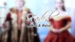 Han & Raisa  ❄ Faded {Shattered Realms Spoilers}