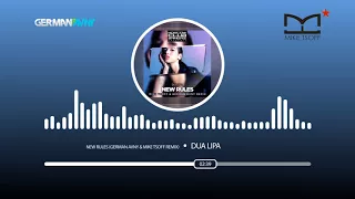 Dua Lipa - New Rules (German Avny & Mike Tsoff Remix)