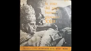 La voce del Papa Buono Giovanni XXIII°