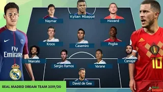 Real Madrid DREAM Team Lineup 2019-20 With Potential TRANSFERS ft Neymar Hazard Mbappé