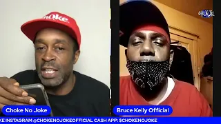 R. KELLY'S BROTHER BRUCE KELLY SPEAKS & CHECKS THE FRAUDS - CHOKE NO JOKE LIVE