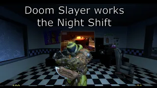 Doom Slayer works the Night Shift Garrys Mod FNAF video
