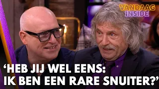 René vraagt zich af: 'Johan, heb jij wel eens het idee: ik ben een hele rare snuiter?'