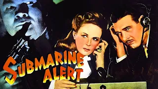 Submarine Alert (1943) Richard Arlen | Full Length Thriller, War, Spy Movie