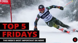 Top 5 Fridays Ski Industry News - Episode 62 - August 13, 2022