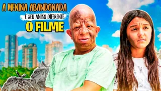 A MENINA ABANDONADA E SEU AMIGO DIFERENTE - O FILME - 1ª TEMPORADA Aninha Carvalho e Bruno Diferente