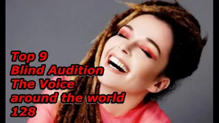 Top 9 Blind Audition (The Voice around the world 128)