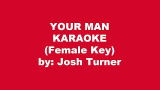 Josh Turner Your Man Karaoke Female Key