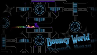 "Bouncy World" by Serponge | Geometry Dash 1.9