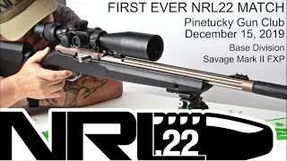 2019-12-14 - NRL22 - Pinetucky Gun Club - Base Division - Savage Mark II