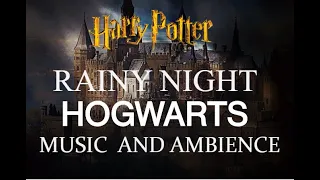 Musica de Harry Potter Para LEER y Estudiar, NOCHE DE LLUVIA  RAINY NIGHT AT HOGWARTS