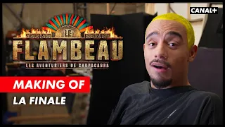 Le Flambeau - Le Making Of (La finale)