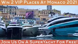 Win 2 VIP Yacht Packages at the Monaco Grand Prix