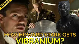 How Did Howard Stark Gets Vibranium? || Explain In Hindi ||