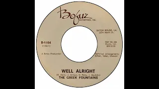 Greek Fountains - Well Alright