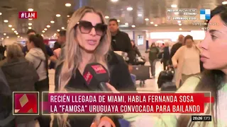 🗣️ La "famosa" uruguaya, Fernanda Sosa, habló con LAM recién llegada de Miami