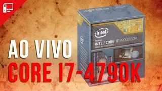 Ainda vale a pena com o Core i7-4790K!