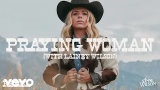 Anne Wilson, Lainey Wilson - Praying Woman (Official Audio)