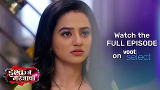 Ishq Mein Marjawan S2 | Riddhima Unleashes Vansh's Anger