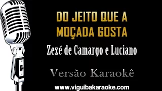 🔴 Do Jeito Que a Moçada Gosta - Karaokê