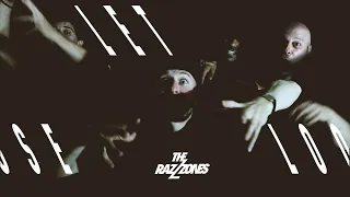 The Razzzones | Let Loose