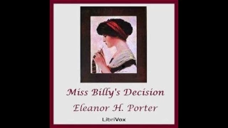 Miss Billy's Decision by Eleanor H  Porter #audiobook