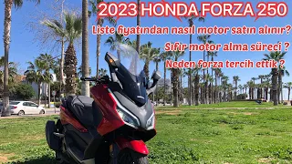 Türkiye’de İlk 2023 Honda Forza 250 İnceleme, Nasıl Liste Fiyatından Satın Aldım?