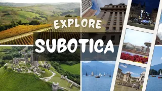 Subotica Tourist Guide | Best Places To Visit In Subotica | Serbia Travel Guide | SOULERISE |