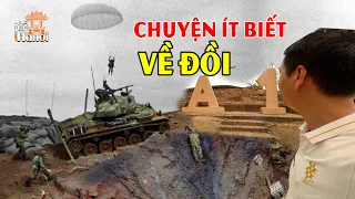 Đồi A1 Trận Địa Khốc Liệt Nhất Trong Chiến Thắng Điện Biên Phủ Những Chuyện Không Phải Ai Cũng Biết