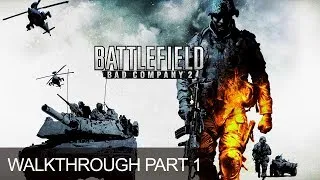 Battlefield: Bad Company 2 Walkthrough Gameplay Lets Play BBC2 Mission 1 Operation Aurora