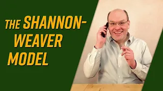 The Shannon-Weaver Model of Communication