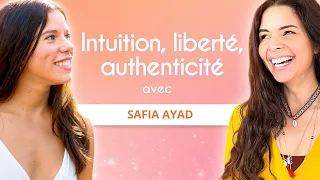 Intuition, liberté, authenticité : les clés d’une vie épanouie selon Safia Ayad