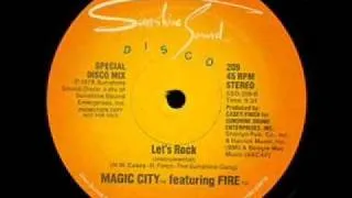 Magic City featuring Fire - Let's Rock (Instrumental) - 1979