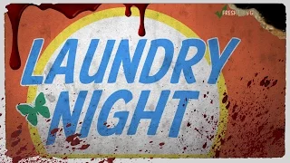 Laundry Night | GWSFilms