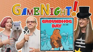 Groundhog Day: the Game - GameNight! Se9 Ep20 - How to Play and Playthrough