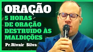 Oração Destruindo as MALDIÇÕES- Pr.Rivait Silva #rivairsilva #liliasilva #prrivair #prrivairsilva