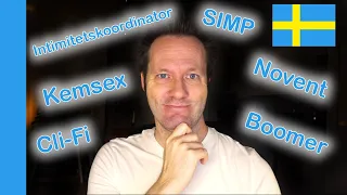 Completely New Swedish Words 2020 - the entire list in Swedish with subtitles