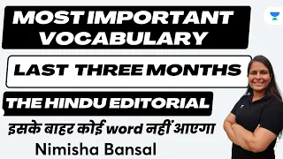 Last three Months Vocabulary | The Hindu Editorial by Nimisha Bansal