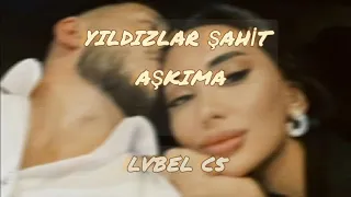 Yıldızlar Şahit Aşkıma - LVBEL C5 (telefona cevap ver)  Sözleri - lyrics