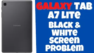 Samsung How to Fix Black & White Screen Problem Galaxy Tab A7 lite