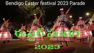 Easter Festival 2023 ( Bendigo, Australia)