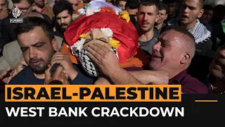 Israel escalates West Bank arrests and killings as attention focused on Gaza  | Al Jazeera Newsfeed