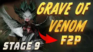 NO Legos, NO Garius, NO Frubarth, ONLY Epic Gear! Grave Of Venom 9 F2P Dragonhheir Silent Gods