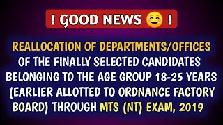 Reallocation of Finally Selected Candidates (EARLIER ALLOTTED TO  OFB) through MTS 2019 in SSC ER