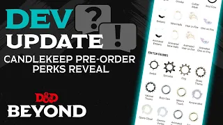 Candlekeep Pre-order Perks Reveal - Dev Update - D&D Beyond