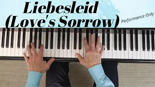 Liebesleid Love's Sorrow by Kreisler/ Rachmaninoff (performance only)  Duane Hulbert pianist