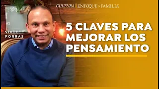 5 Claves Para Mejorar Los Pensamientos